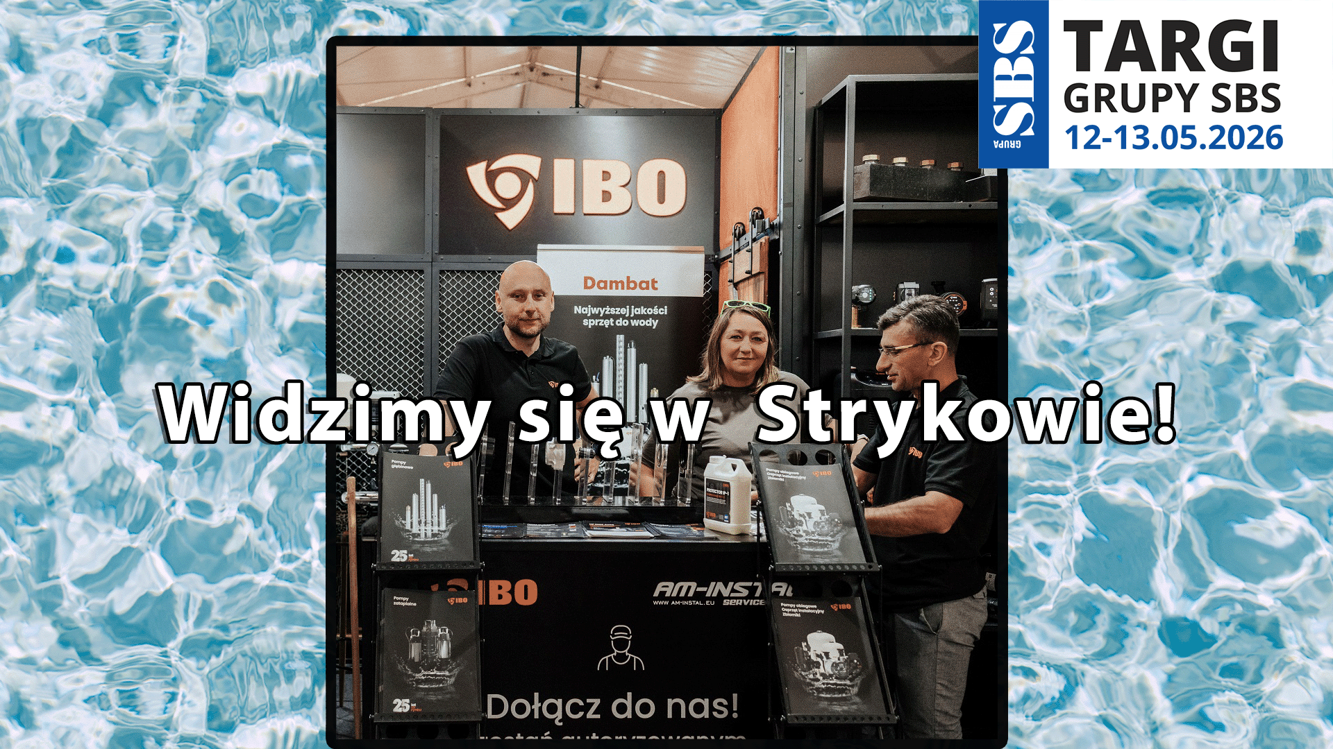 Targi Grupy SBS 2026 - Spotkajmy się na stoisku IBO!