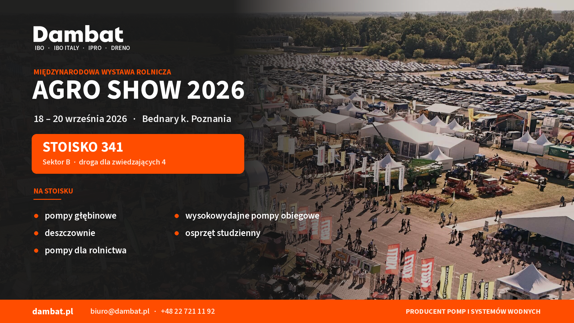 AGRO SHOW 2026 Bednary – pompy Dambat na stoisku 341 | IBO, IPRO